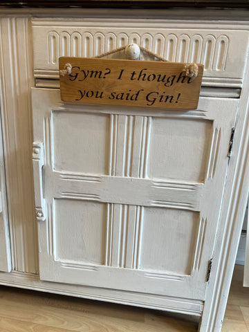 Austin Sloan sign - Gym? I thought you said Gin!