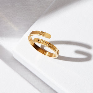 ‘HALF PRICE SALE - I AM STRONG’ Affirmation Ring – Available in Silver, Gold or Rose